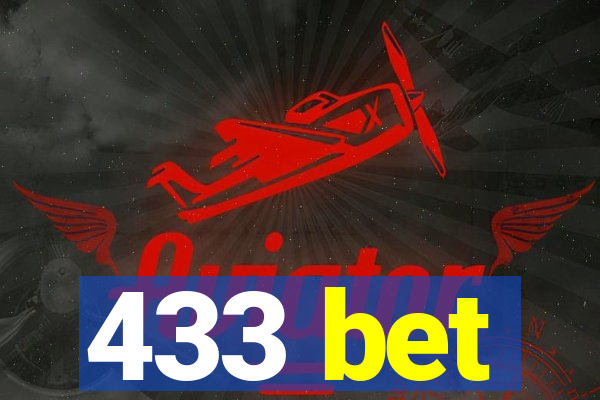 433 bet